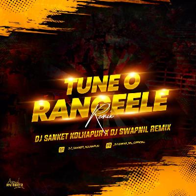 Tune O Rangile Aisa DJ Sanket Kolhapur X DJ Swapnil Remix